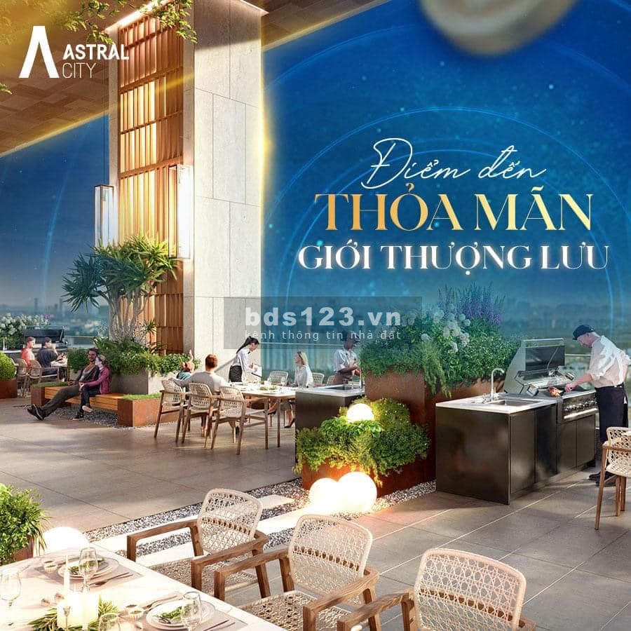 Astral City căn hộ cao cấp từ 570 triệu đã sở hữu được nhà liên hệ 0779592728