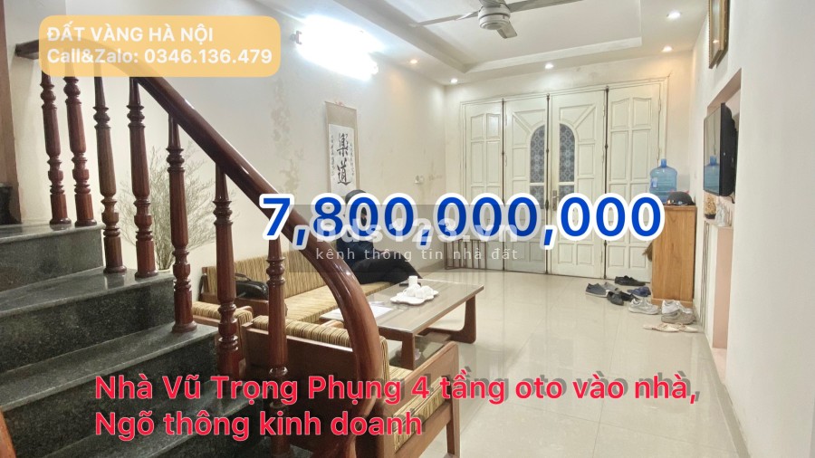 Nhà ngõ thông kinh doanh ôtô vào nhà cần bán tại Vũ Trọng Phụng giá bán 7,8 tỷ