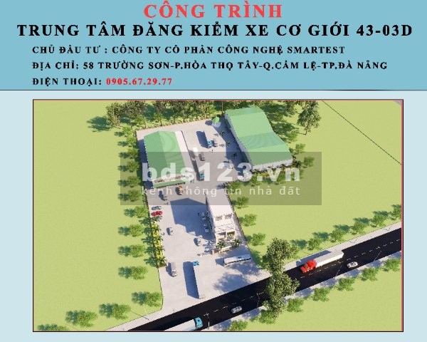 Bán Đất Mặt Đường 58 Đường Trường Sơn, Q Cẩm Lệ, ĐN - dự án trung tâm đăng kiểm xe cơ giới 43-03D