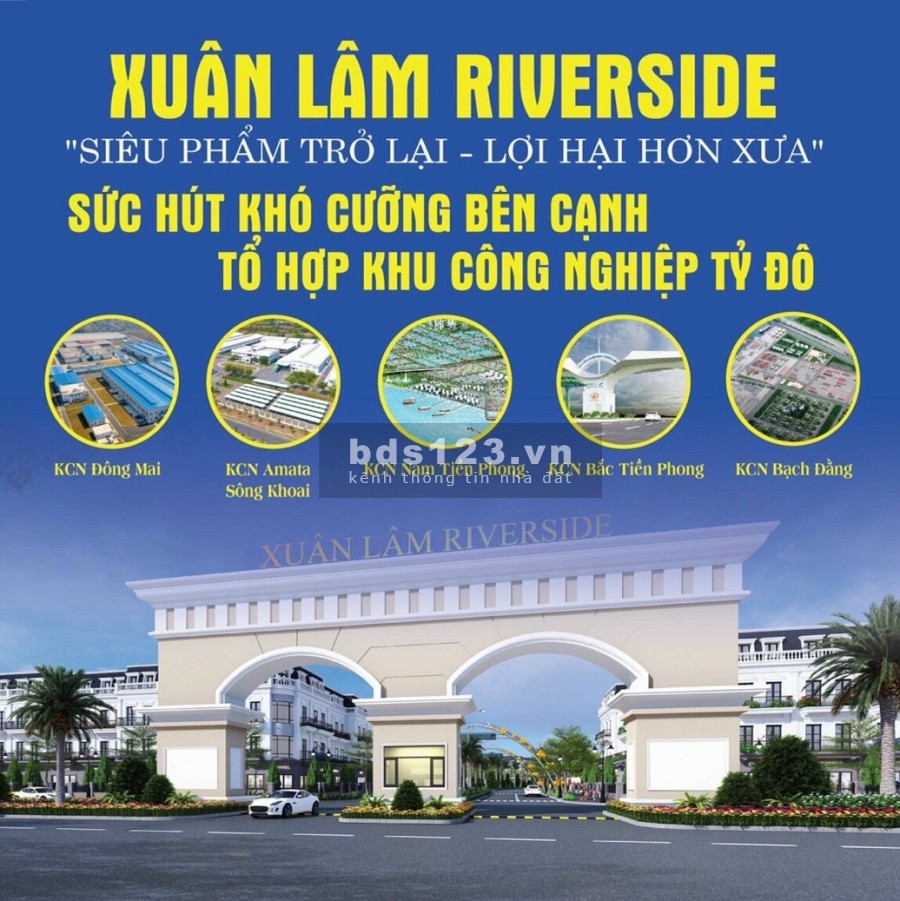 Xuân Lâm Riverside, Đất nền đô thị sổ đỏ lâu dài + không ép xây, giá rẻ nhất đầu tư sinh lời