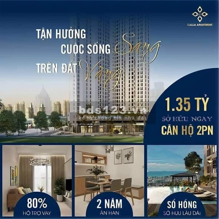 Bán căn hộ Calla Apartment Quy Nhơn chỉ từ 280 triệu sở hữu ngay căn hộ tại trung tâm Quy Nhơn