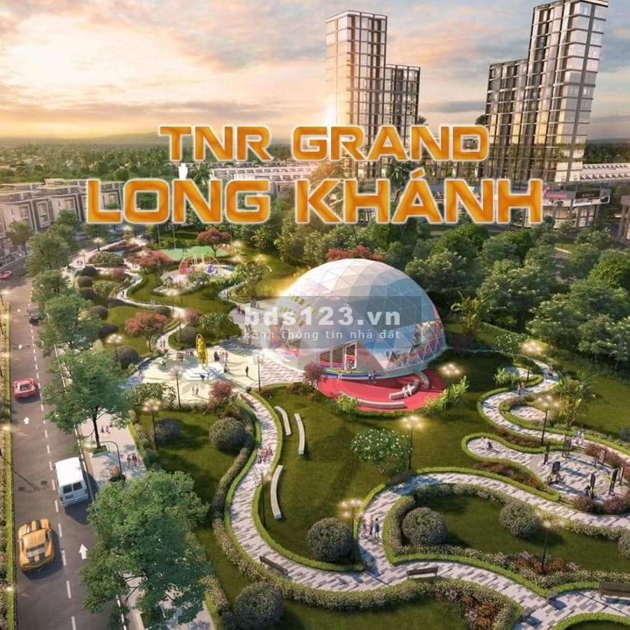 Khu đô thị hiện đại sang trọng đáng sống nhất thành phố Long Khánh, tiện ích đủ