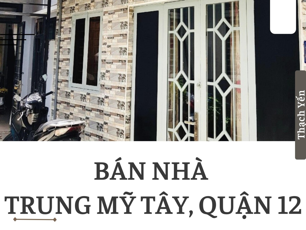Bán nhà đẹp giá rẻ Quận 12 hốt liền tay, giá tốt đầu tư…