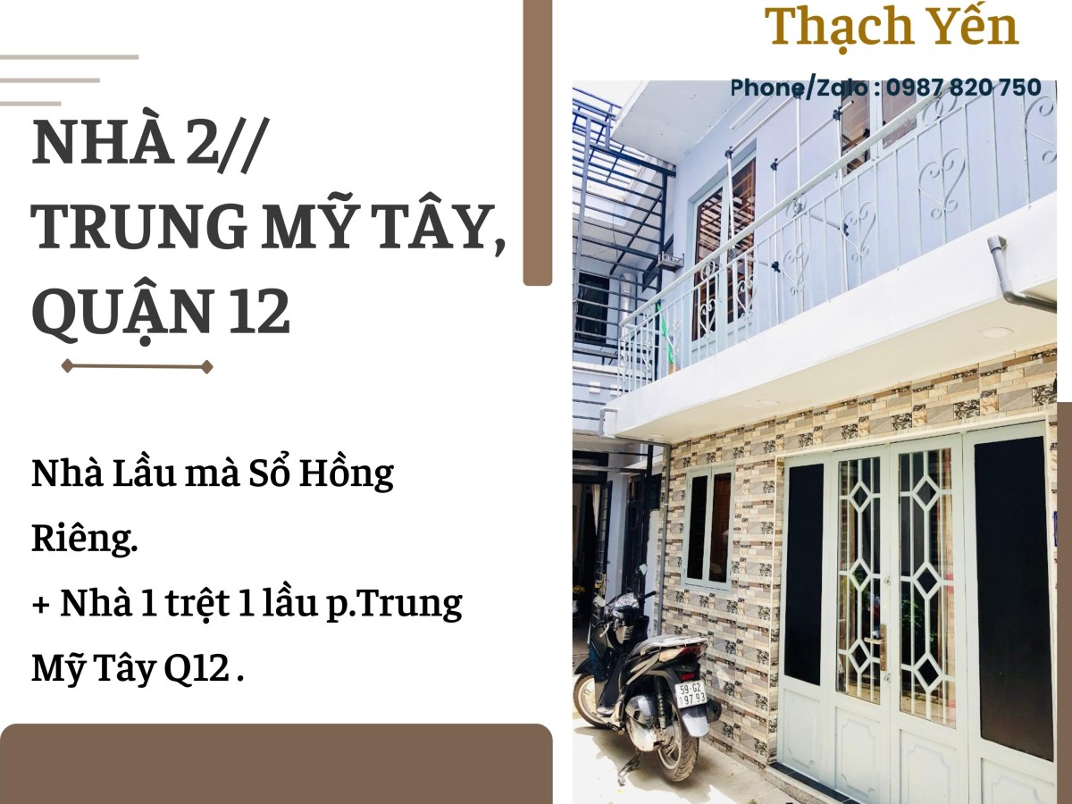Bán nhà đẹp giá rẻ Quận 12 hốt liền tay, giá tốt đầu tư…
