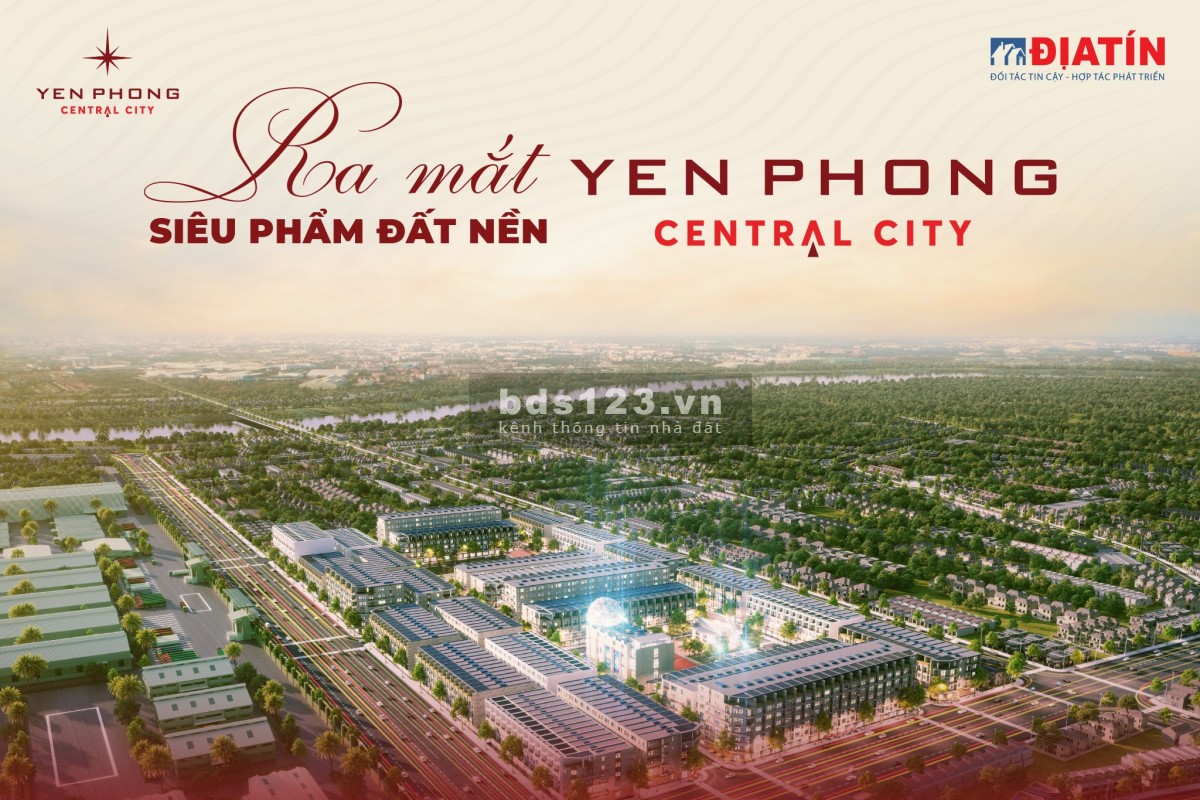 Mở bán đất nền dự án Yên Phong Central-Dũng Liệt