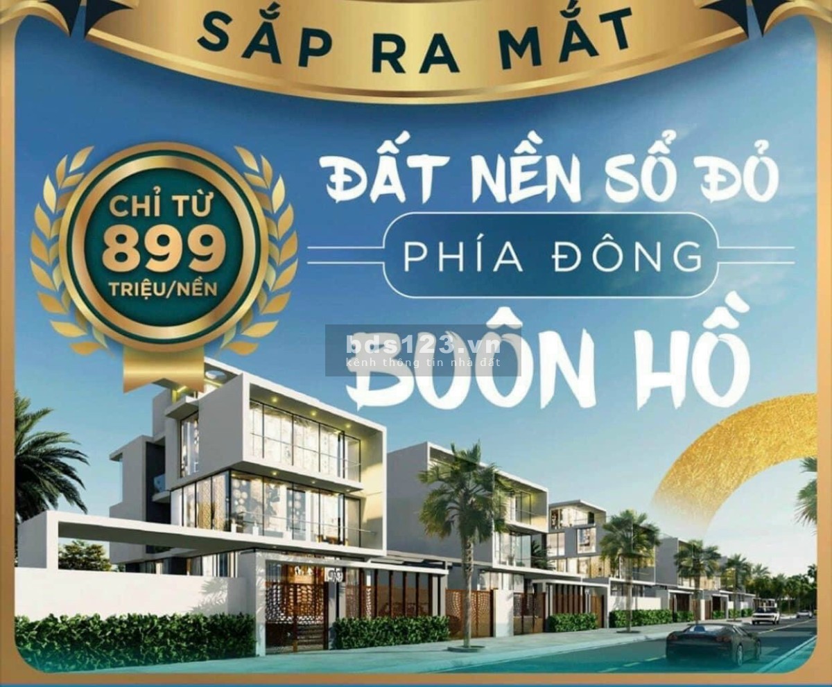 Đầu tư giai đoạn 1 đất nền ven Buôn Hồ - Đất nền khu Hành Chính Thủ Phủ Tây Nguyên