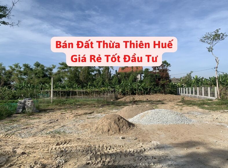 ban-dat-thua-thien-hue-gia-re-tot-dau-tu_1664531033.jpg Bán đất tại Thừa Thiên Huế giá rẻ tốt đầu tư