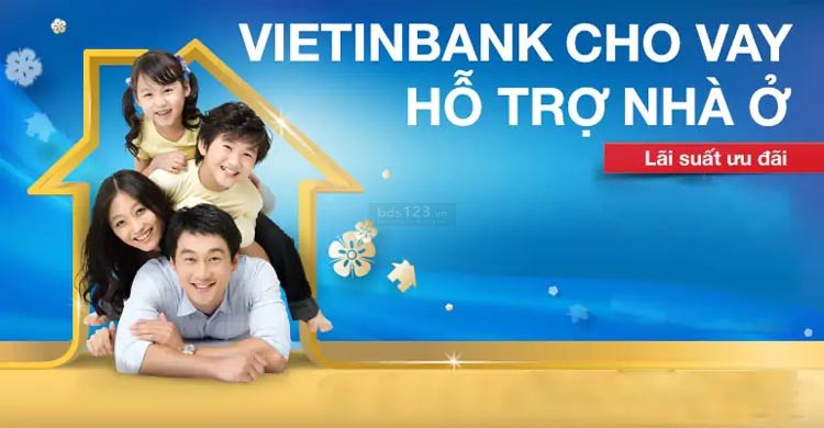 Vay mua nhà riêng ngân hàng VietinBank