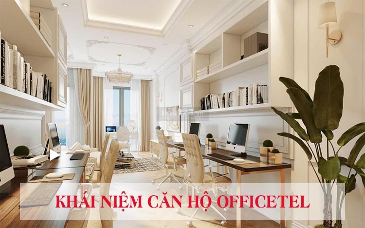 Khái niệm căn hộ Officetel là gì?