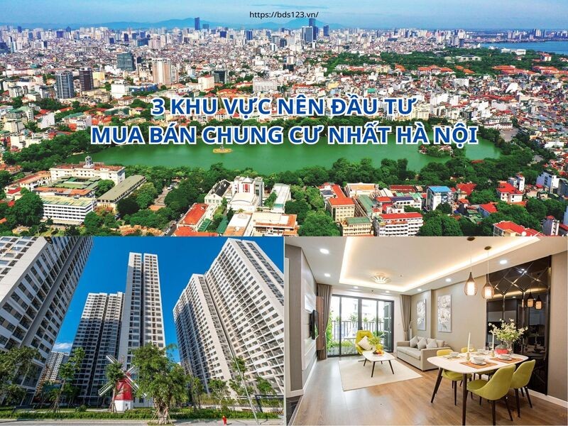 3 Khu vực nên đầu tư mua bán chung cư nhất Hà Nội