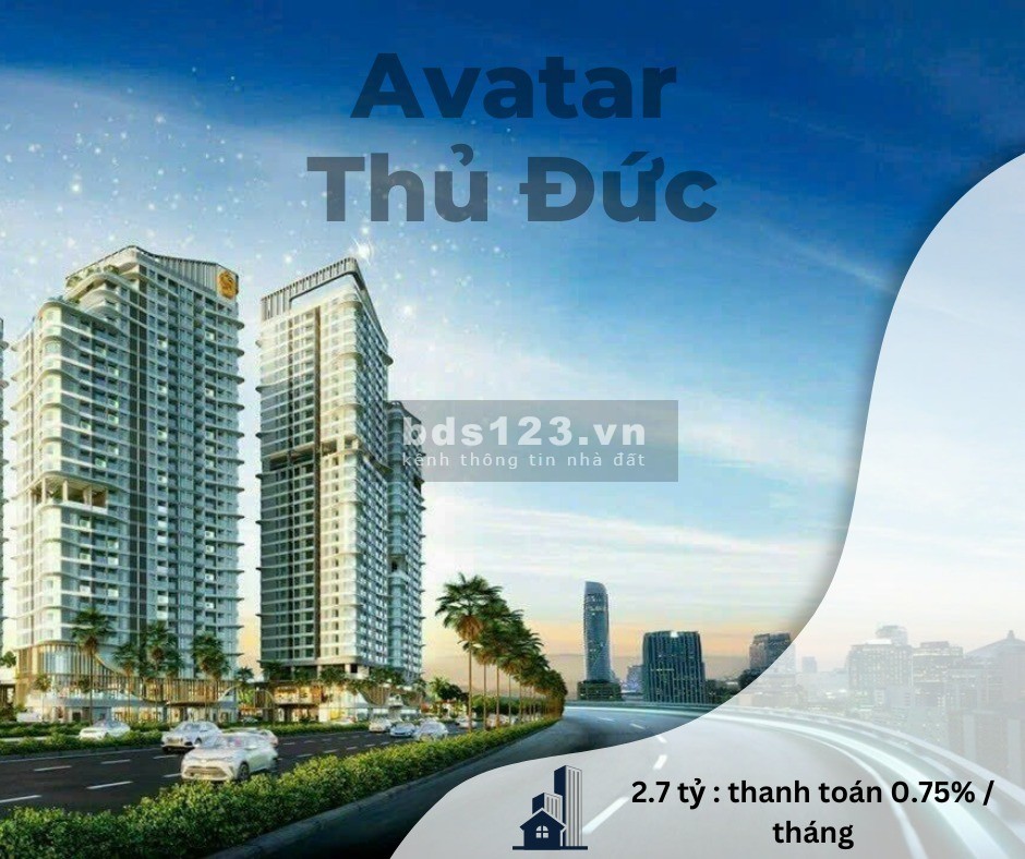 Mở bán căn hộ Avatar Thủ Đức giá tốt cho đợt đầu tiên trả góp chỉ 0.5%/tháng
