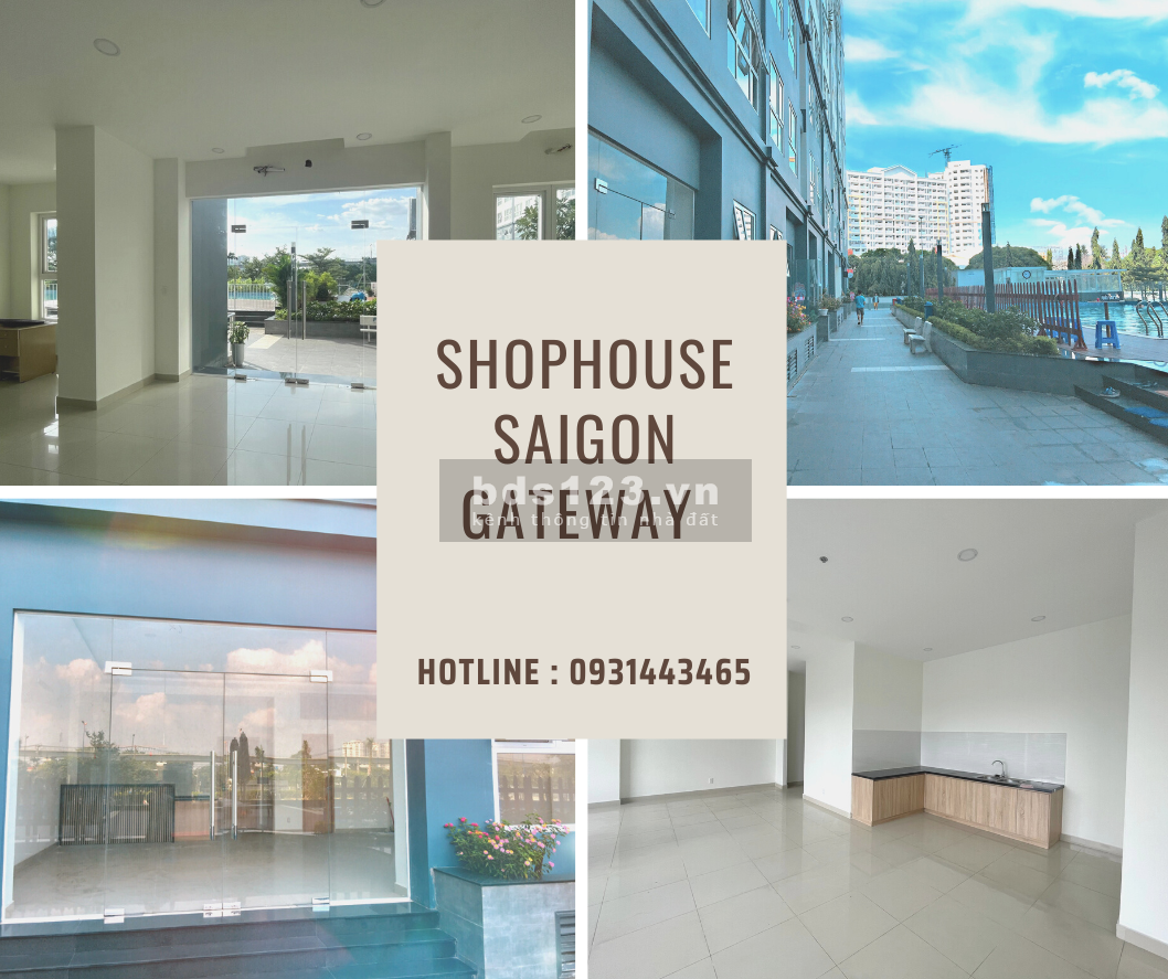 Cho thuê shophouse Saigon Gateway cho thuê chỉ từ 14tr/t mặt trước 0909482961