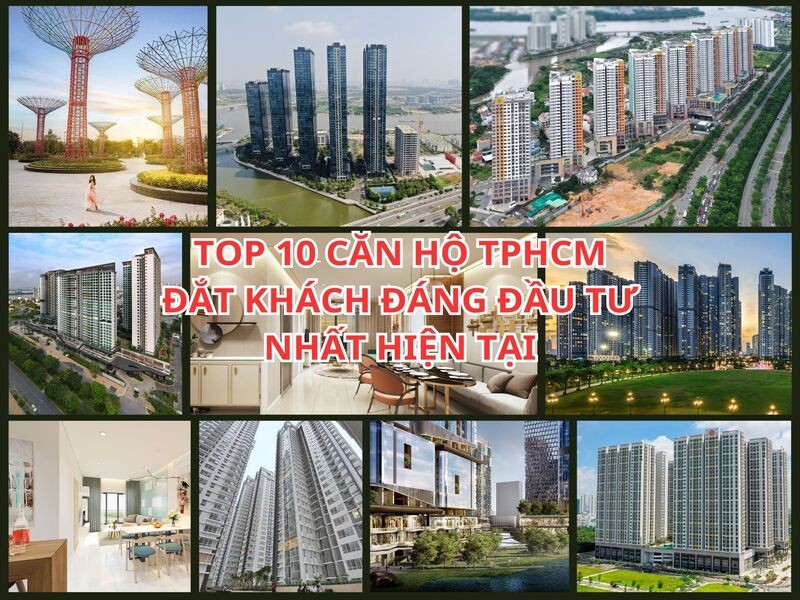 Top 10 căn hộ TPHCM đắt khách đáng đầu tư nhất hiện tại