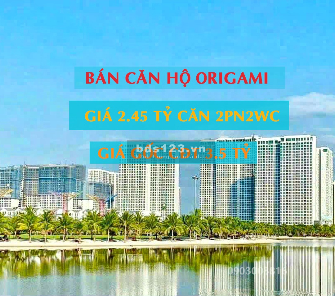 Căn hộ Vinhomes Grand Park Origami giá bán 2,45 tỷ giá gốc 3,5 tỷ cắt lỗ 1,1 tỷ 2PN2WC 59m2