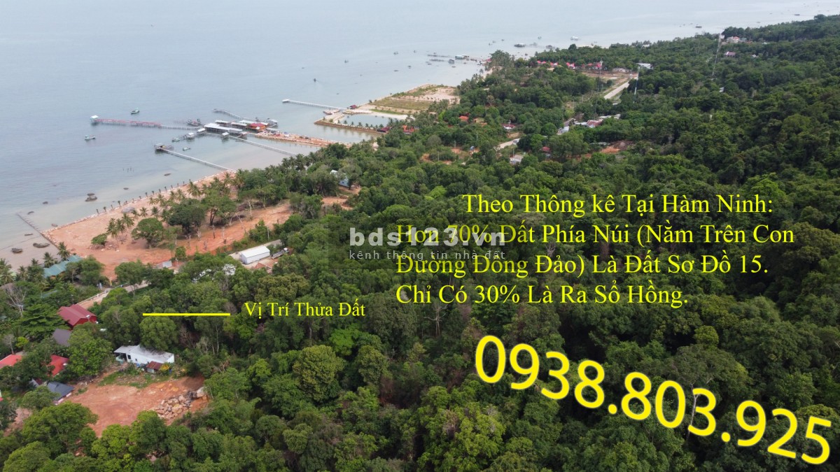 Bán đất đồi sổ hổng 3500m2 - 20 Tỷ Hàm Ninh Phú Quốc. 0938 803 925