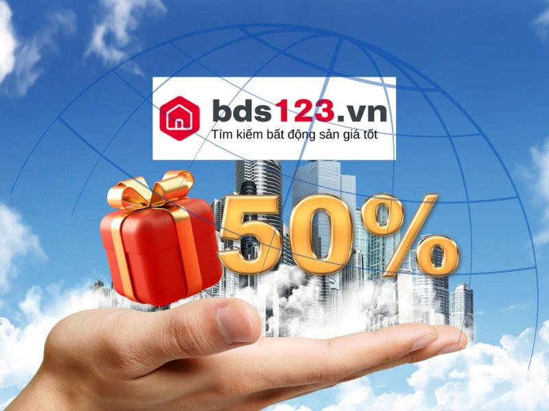 Khuyến mãi 50% cho người dùng mới tại bds123.vn