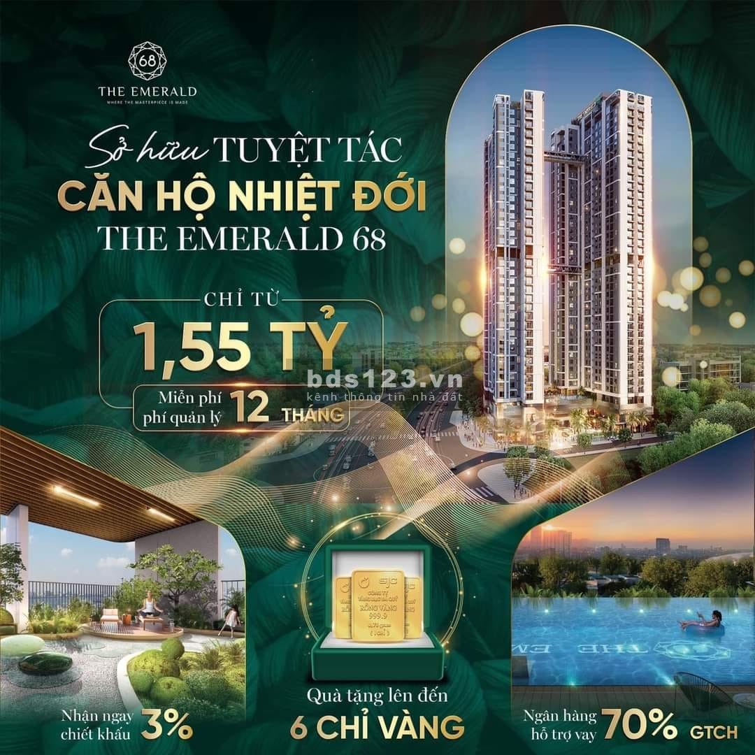 Bán căn hộ The Emerald 68, nhận booking giá tốt, thanh toán nhàn hạ 3 năm, LH 09494848xx