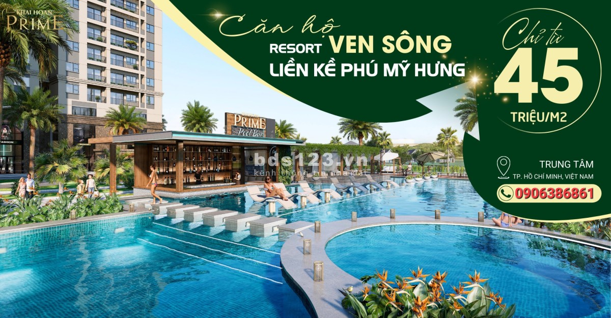 Khải Hoàn Prime - Căn hộ resort ven sông liền kề Phú Mỹ Hưng quận 7