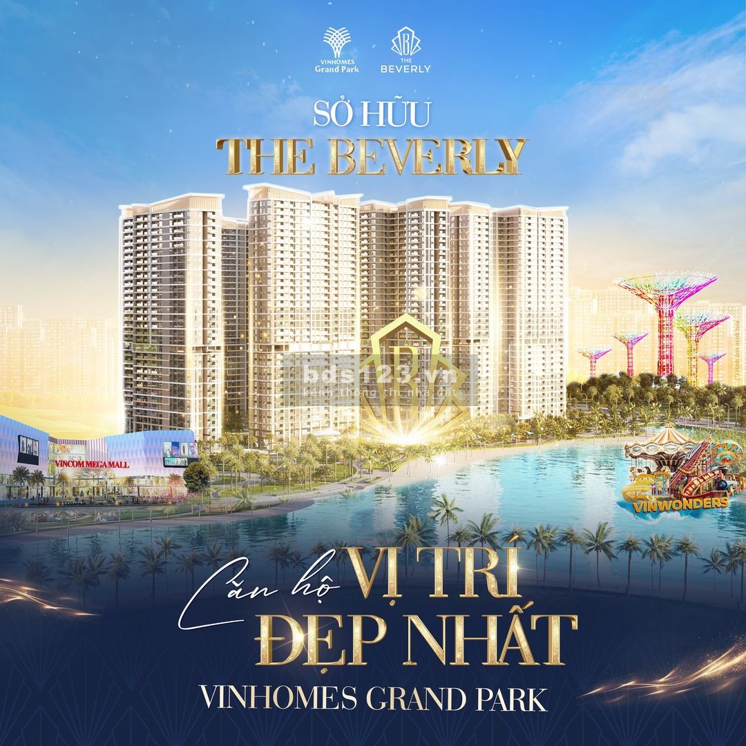 Cập nhật giõ hàng CĐT phân khu the Beverly giá tốt nhất dự án Vinhomes Grand Park quận 9