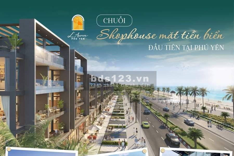 Sở hữu ngay shophouse phố đi bộ 24/7 duy nhất đầu tiên tại Phú Yên, CK đến 15 cây vàng 9999