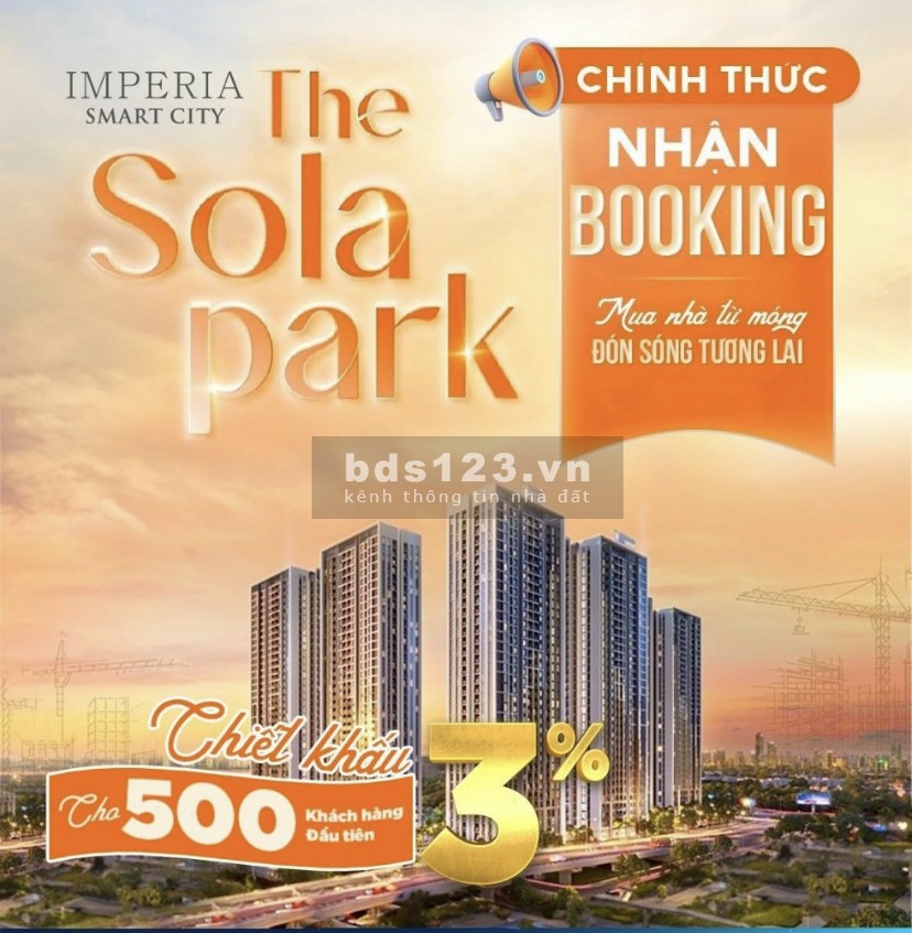 Cơ hội vàng chiết khấu 3% cho 500 căn hộ booking đầu tiên. Sola Park - Vinhome Smart City