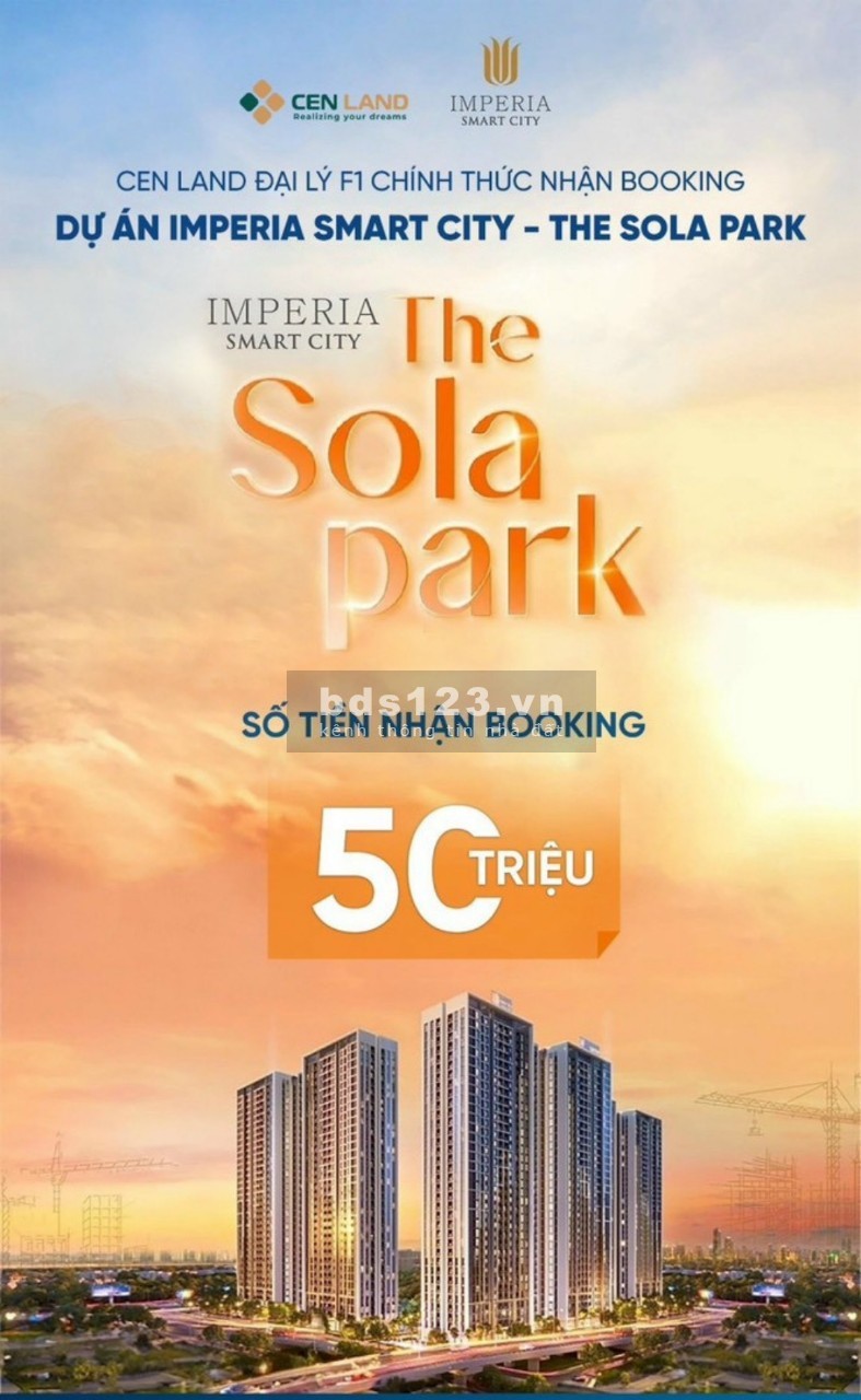 Nhận Booking sớm CH dự án The Sola Park - Imperia smart city2 - Vị trí đắc địa PK cuối cùng vinsmart
