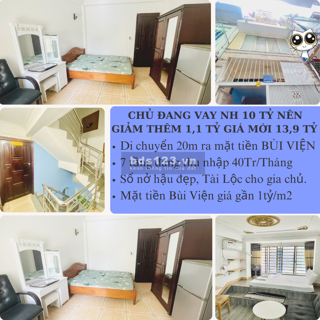 Sổ đang vay 10 tỷ, chủ giảm thêm 1,1 tỷ di chuyển 20m ra mặt tiền Bùi Viện, doanh thu 40tr/tháng.