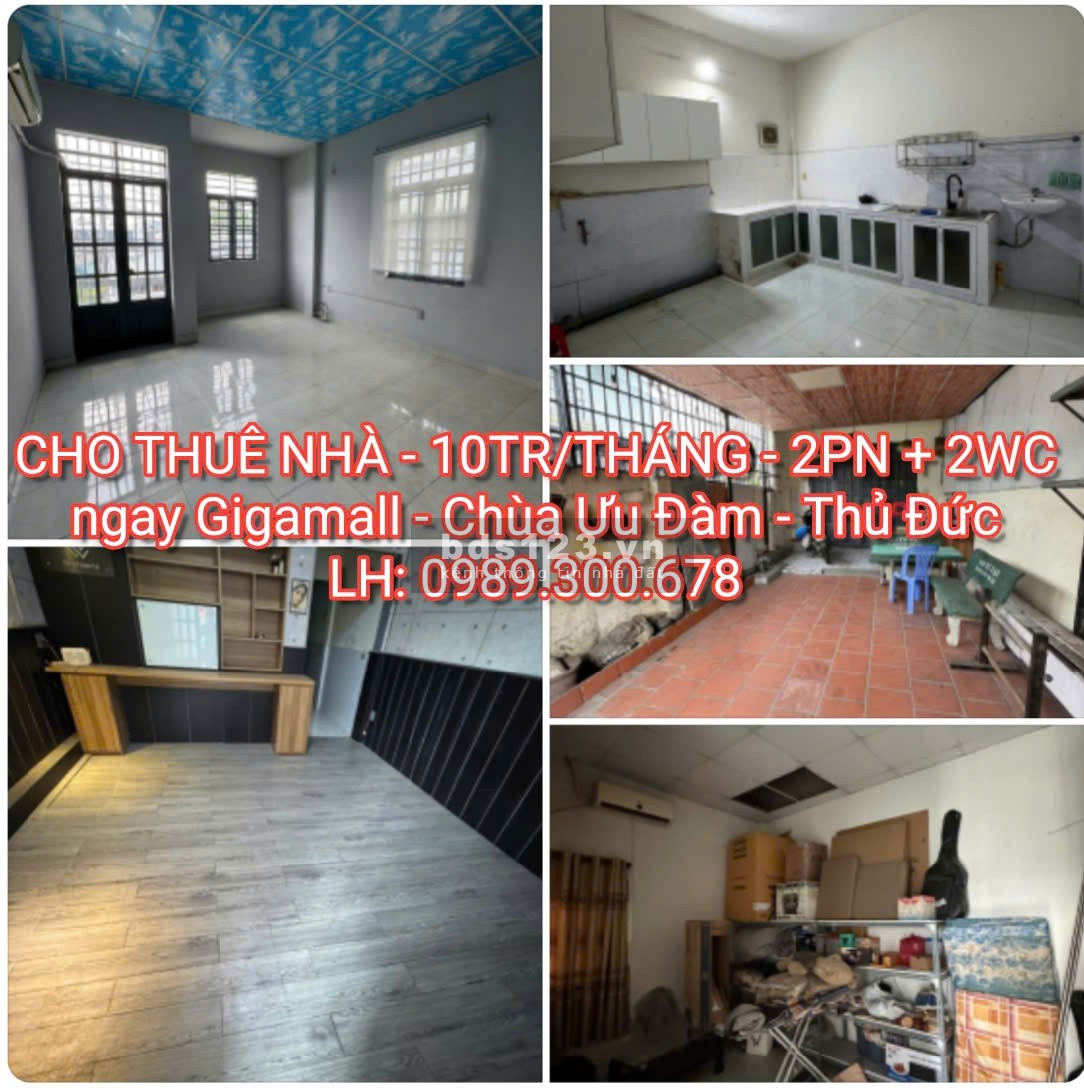 NHÀ THUÊ - 10TR/THÁNG - 1T1L- 2PN - 2WC - GIGAMALL - THỦ ĐỨC