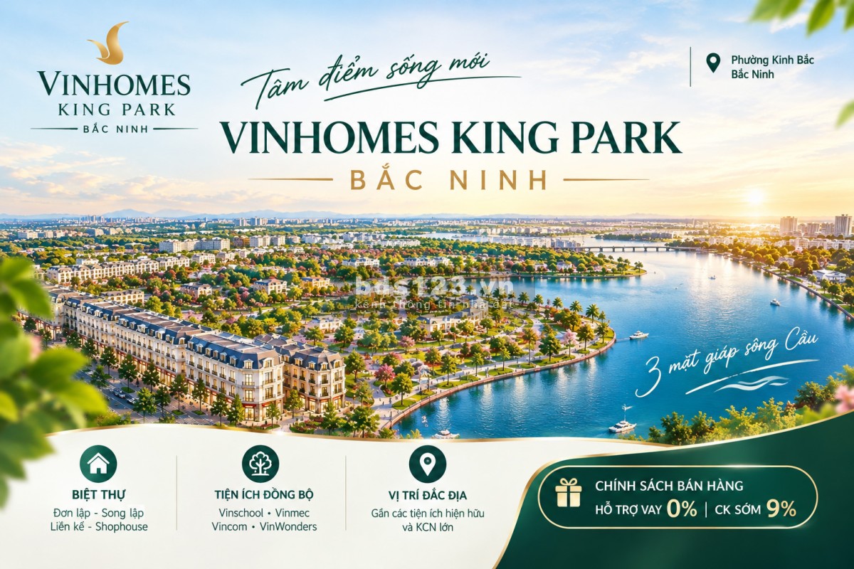 VINHOMES KING PARK – BẮC NINH | ĐÓN SÓNG CƠ HỘI MỞ BÁN ĐỢT…